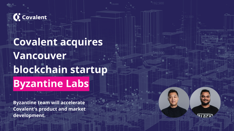Covalent Acquires Vancouver Blockchain Startup Byzantine Labs