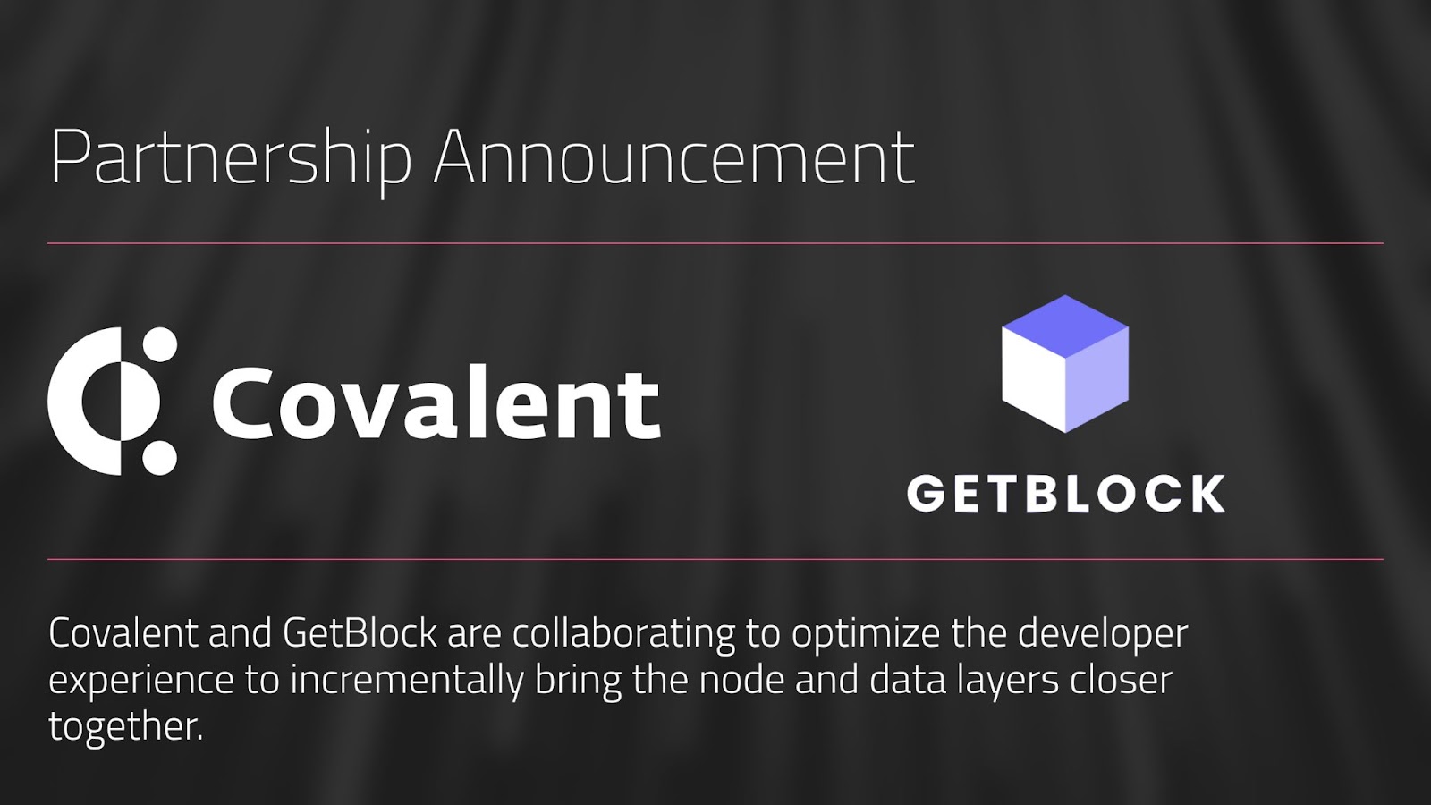 GetBlock and Covalent. What it means for a better developer experience.