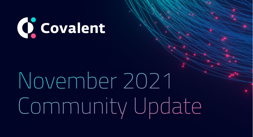 November 2021 Community Update!