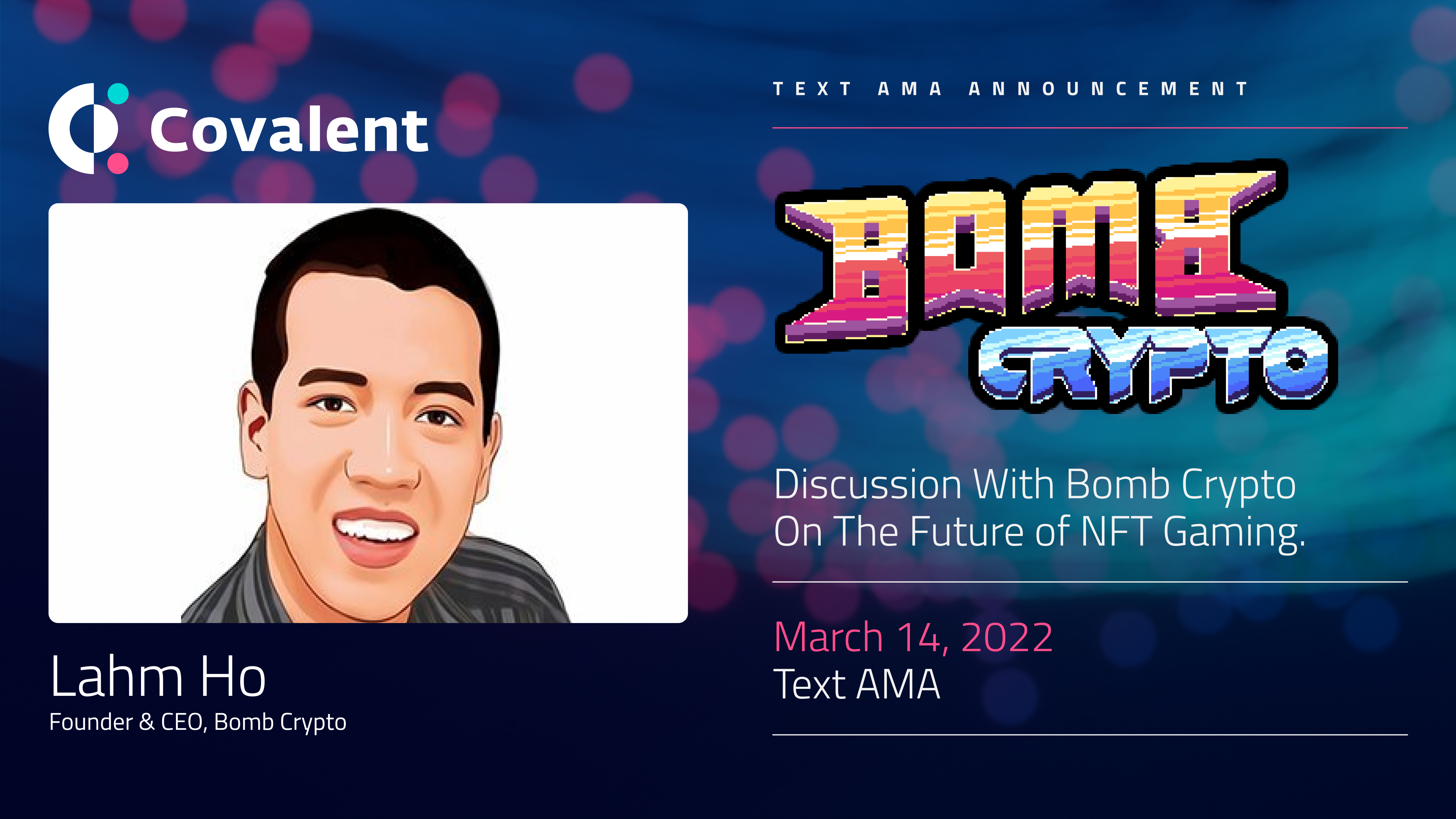 Text AMA With Bomb Crypto: Building The Future Of Gaming