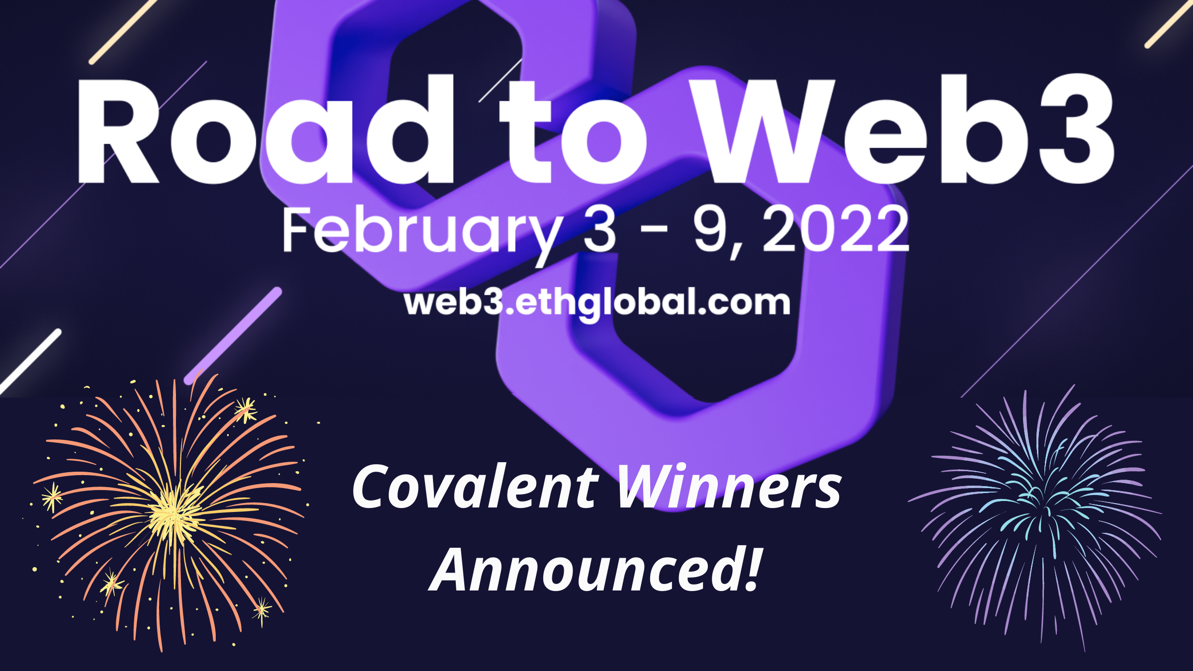 ETHGlobal's Road to Web3 Covalent Winners Announced!