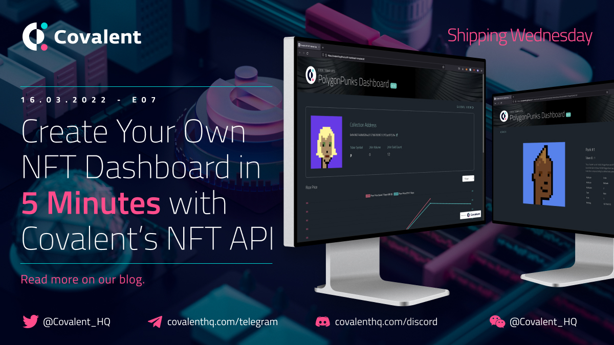 Create Your Own NFT Dashboard in 5 Minutes with Covalent’s NFT API