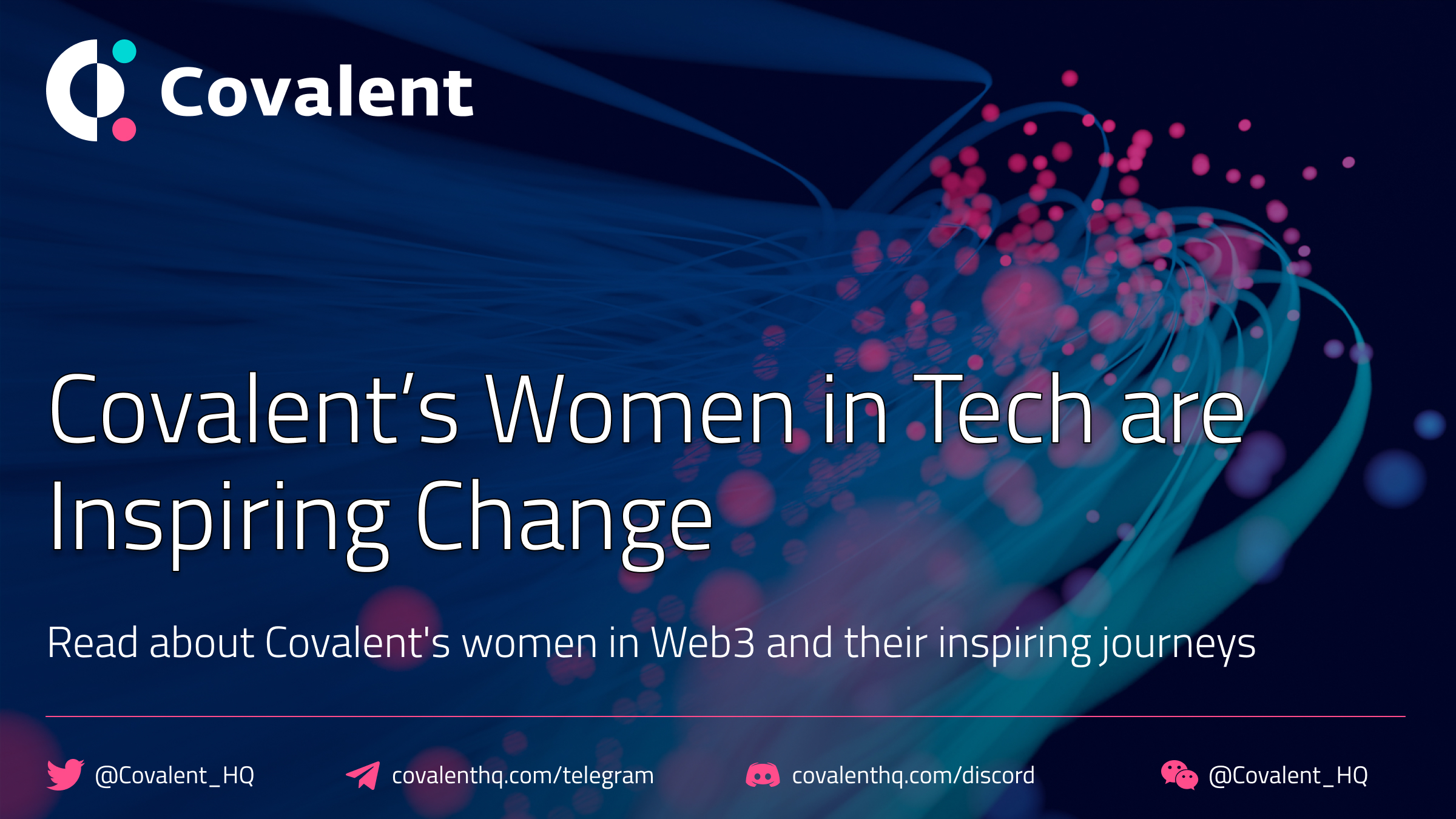 Covalent’s Women-in-Tech Are Inspiring Change