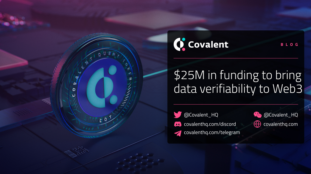 Covalent pledges $25M in public sale to bring data verifiability to Web3