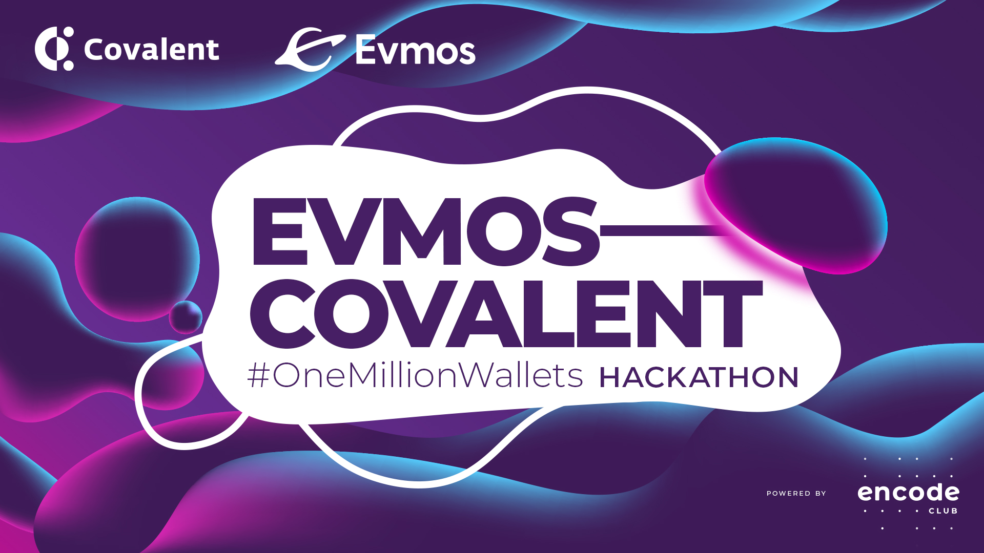 Announcing the Evmos-Covalent OneMillionWallets Hackathon!