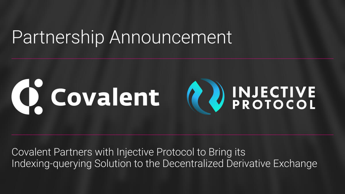 Covalent Partners with Injective Protocol